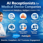 Transforming Medical Device Customer Engagement with AI Receptionists