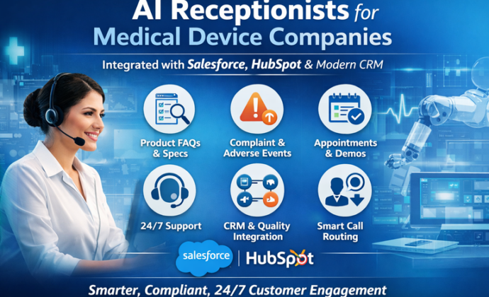 Transforming Medical Device Customer Engagement with AI Receptionists
